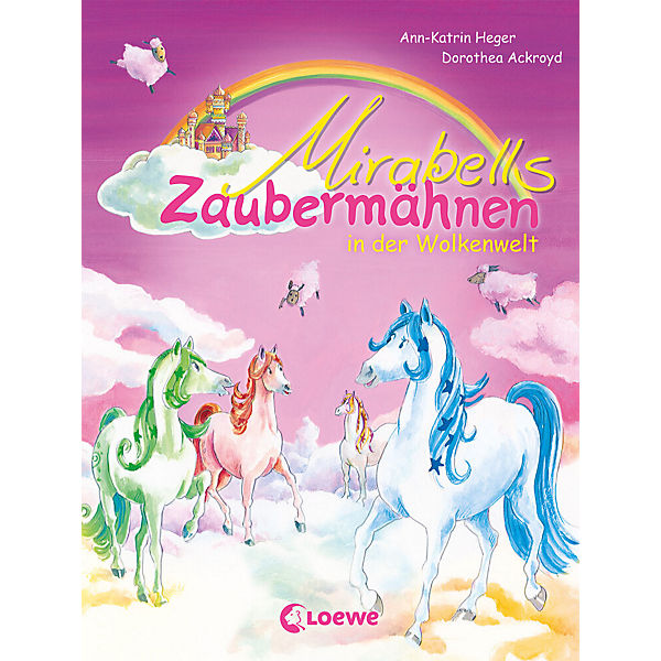 Mirabells Zaubermähnen in der Wolkenwelt