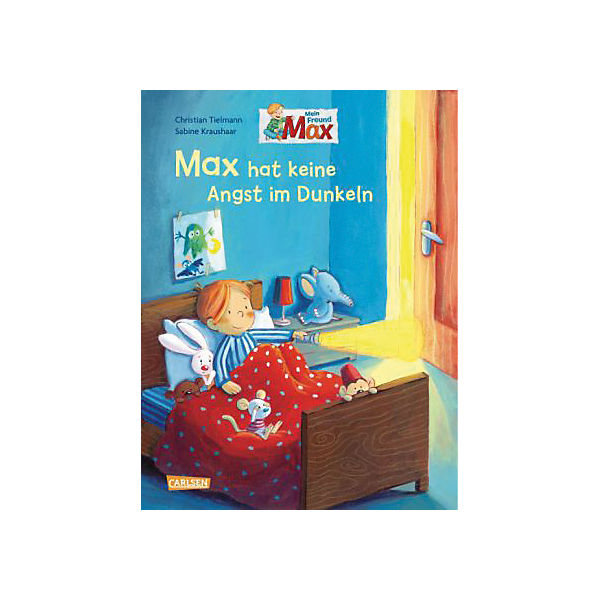 Mein Freund Max: Max hat keine Angst im Dunkeln