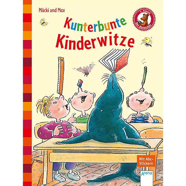 Der Bücherbär: Kunterbunte Kinderwitze, 1. Klasse
