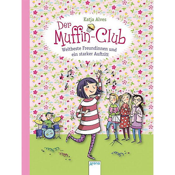 Der Muffin-Club: Weltbeste Freundinnen und ein starker Auftritt