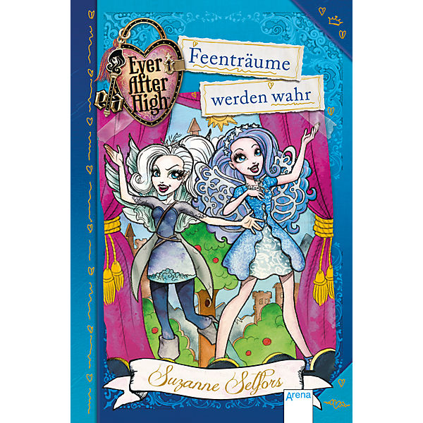 Ever After High: Feenträume werden wahr