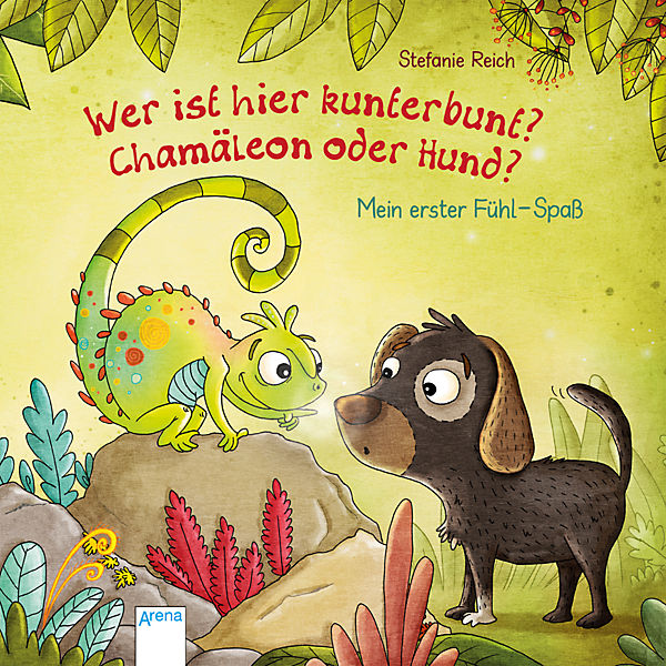 Mein erster Fühl-Spaß: Wer ist hier kunterbunt? Chamäleon oder Hund?