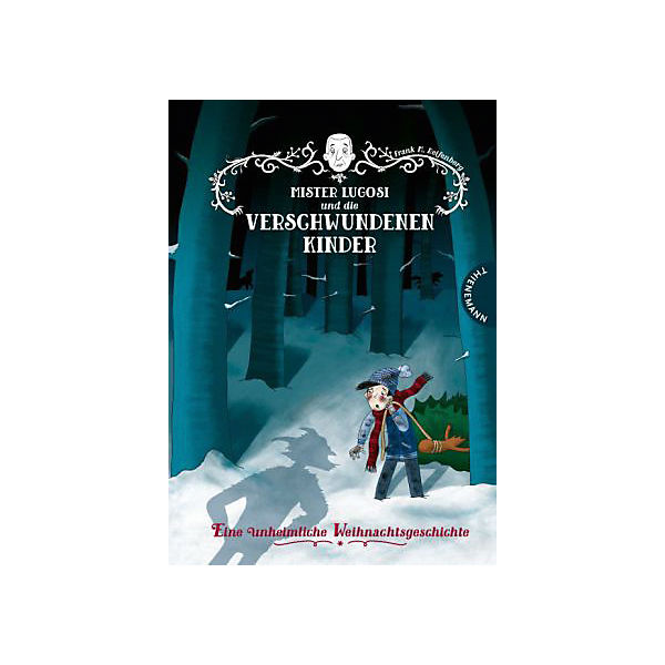 Mister Lugosi und die verschwundenen Kinder - Eine unheimliche Weihnachtsgeschichte