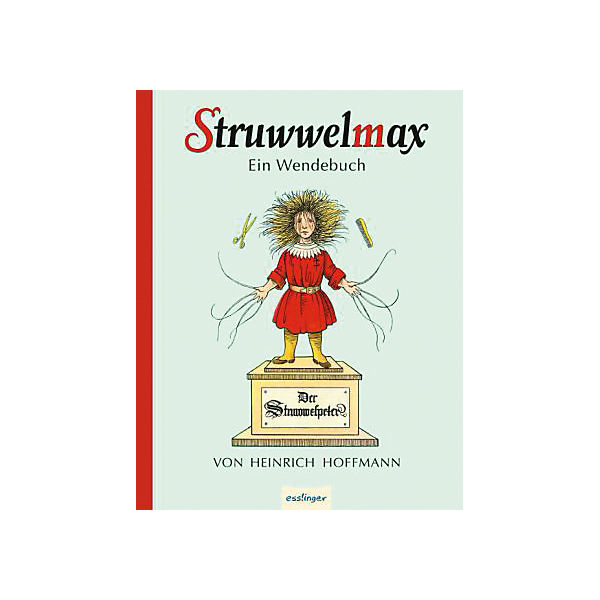 Struwwelmax - Ein Wendebuch