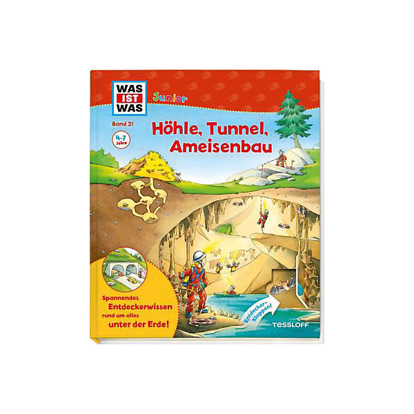 WAS IST WAS Junior: Höhle, Tunnel, Ameisenbau