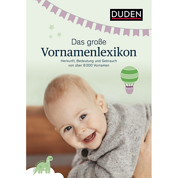 Duden - Das große Vornamenlexikon