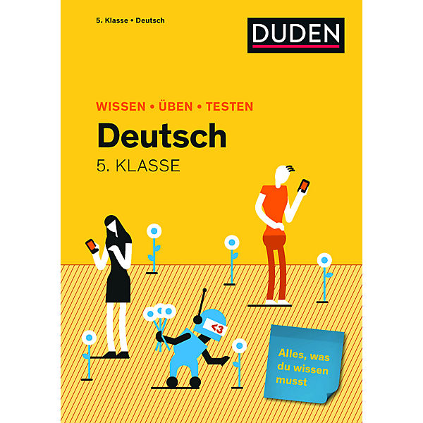 Duden Wissen - Üben - Testen: Deutsch 5. Klasse