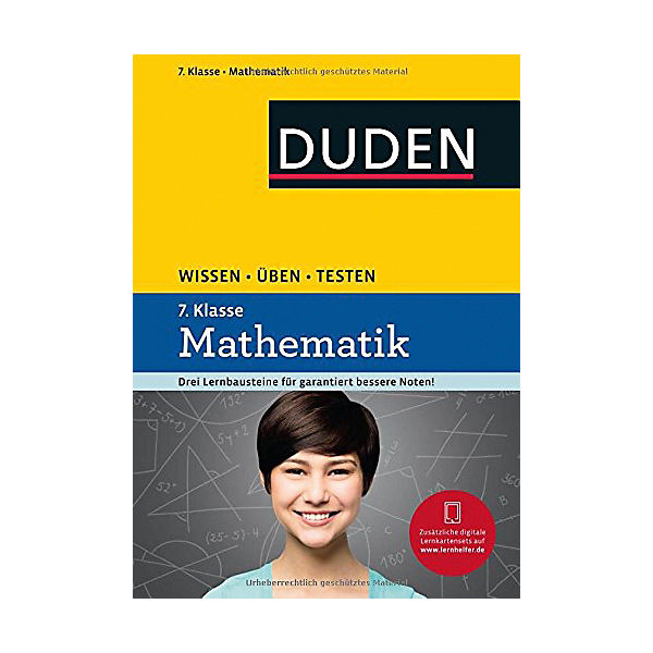 Duden Wissen - Üben - Testen: Mathematik 7. Klasse