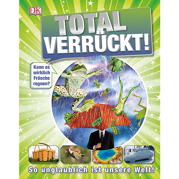 Total verrückt!