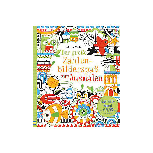 Der große Zahlenbilderspaß zum Ausmalen