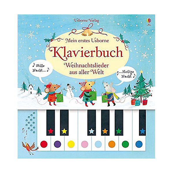 Mein erstes Usborne-Klavierbuch: Weihnachtslieder aus aller Welt