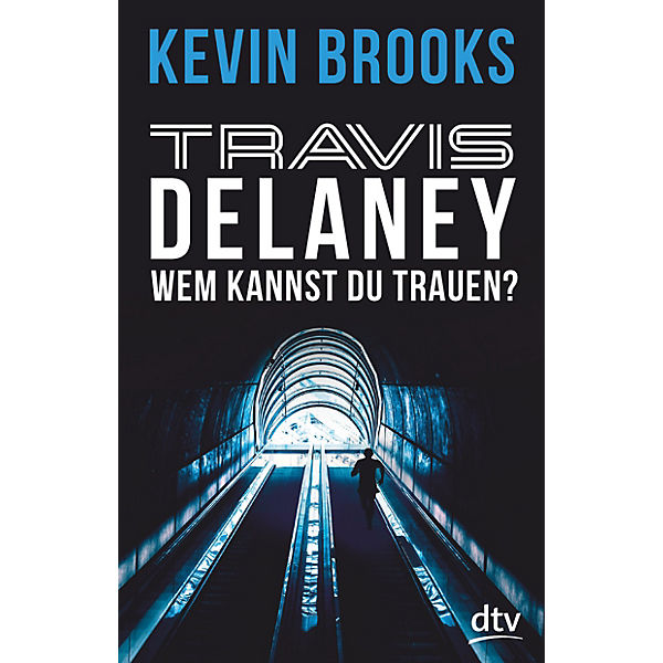 Travis Delaney: Wem kannst du trauen?