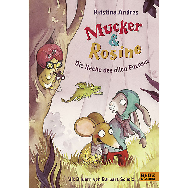 Mucker & Rosine Die Rache des ollen Fuchses