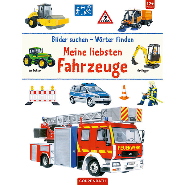 Bilder suchen Wörter finden: Meine liebsten Fahrzeuge