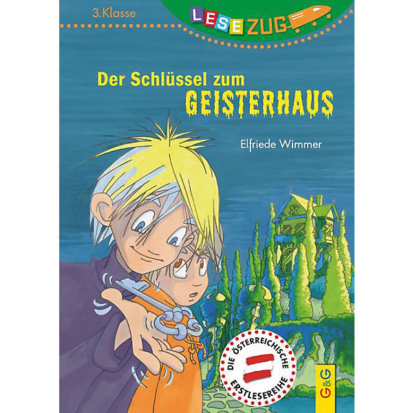 Lesezug 3. Klasse: Der Schlüssel zum Geisterhaus