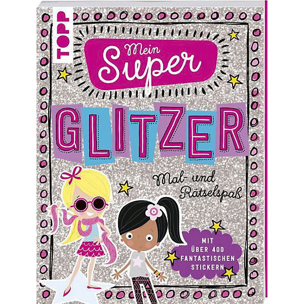 Mein Super Glitzer Mal- und Rätselspaß