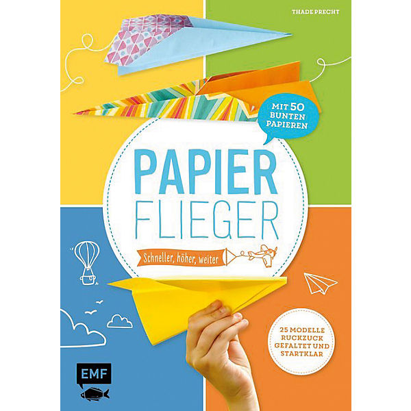 Papierflieger: schneller, höher, weiter!
