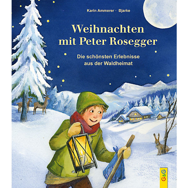 Weihnachten mit Peter Rosegger