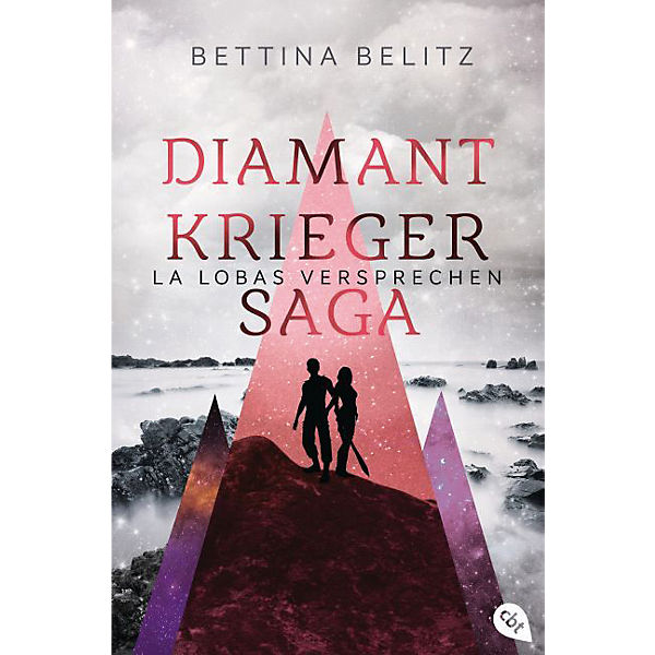 Die Diamantkrieger-Saga: La Lobas Versprechen