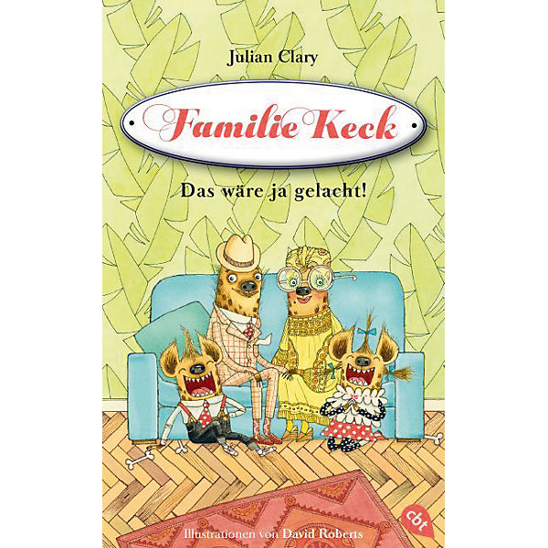 Familie Keck: Das wäre ja gelacht!