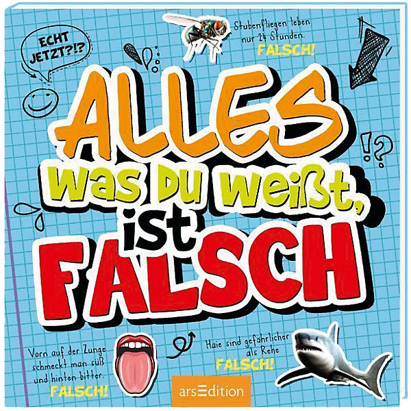 Alles, was du weißt, ist falsch