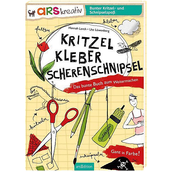 arsKreativ: Kritzel, Kleber, Scherenschnipsel