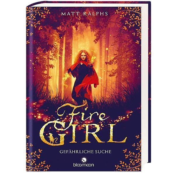 Fire Girl: Gefährliche Suche, Band 1