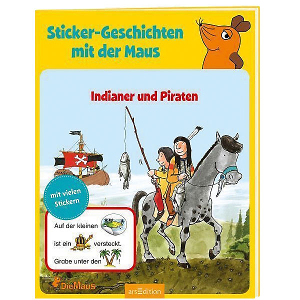 Sticker-Geschichten mit der Maus: Indianer und Piraten