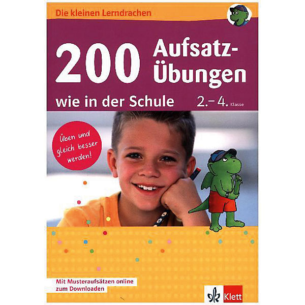 200 Aufsatz-Übungen wie in der Schule 2.-4. Klasse