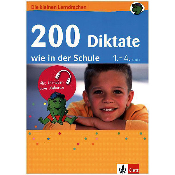 200 Diktate wie in der Schule 1.-4. Klasse