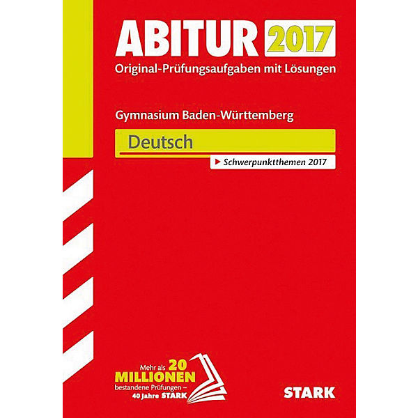 Abitur 2017 - Baden-Württemberg - Deutsch