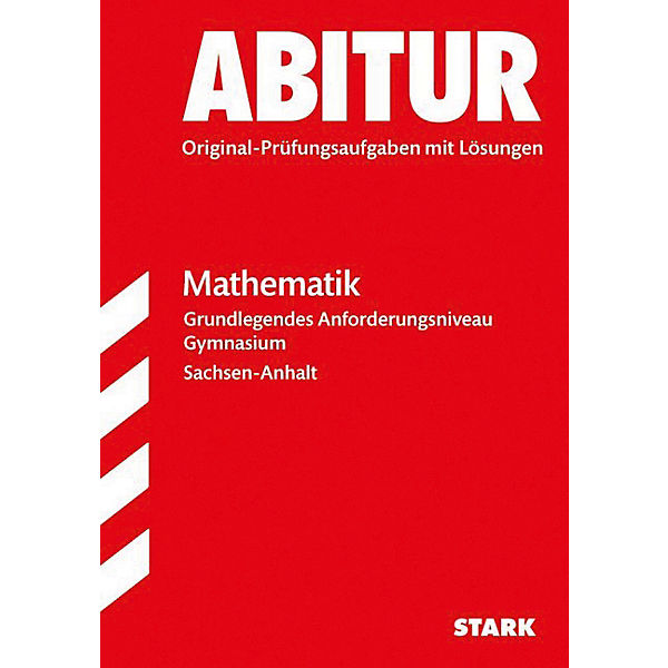 Abitur 2017 - Sachsen-Anhalt - Mathematik GN