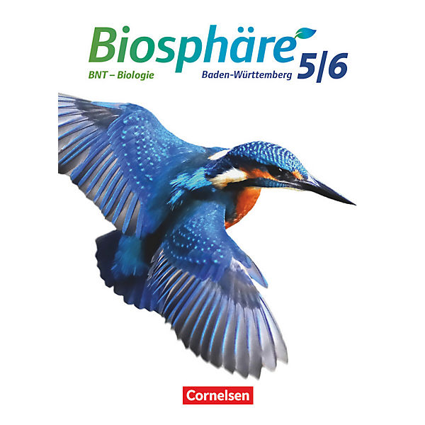 Biosphäre Sekundarstufe I, Gymnasium Baden-Württemberg (Neubearbeitung): 5./6. Schuljahr - BNT- Biologie - Schülerbuch