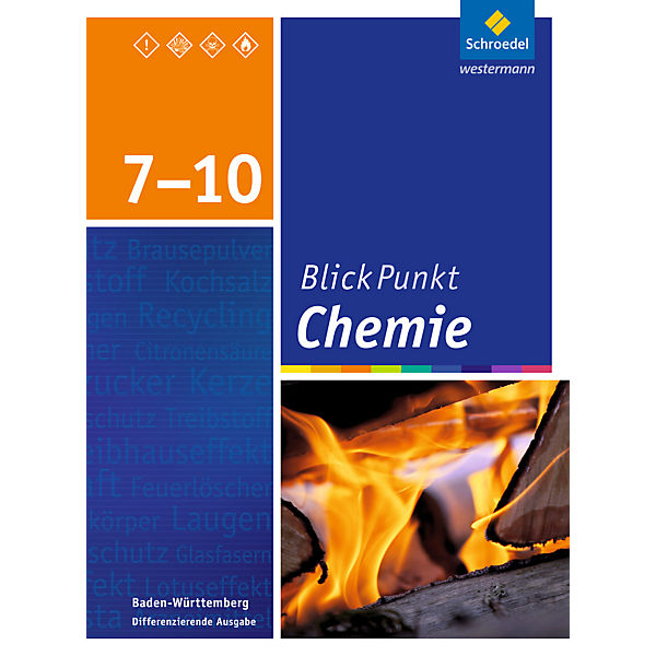Blickpunkt Chemie, Differenzierende Ausgabe 2016 für Baden-Württemberg