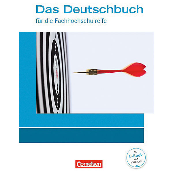 Das Deutschbuch für die Fachhochschulreife, Allgemeine Ausgabe, nach Lernbausteinen, Neubearbeitung: 11./12. Schuljahr, Schülerbuch
