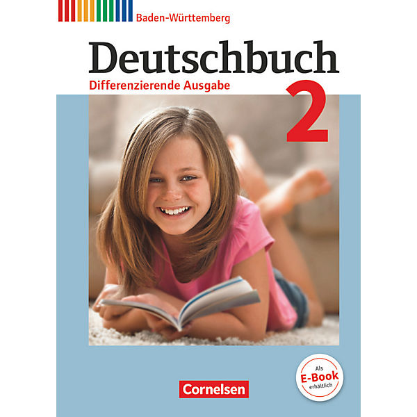 Deutschbuch, Differenzierende Ausgabe Baden-Württemberg (Bildungsplan 2016): 6. Schuljahr, Schülerbuch