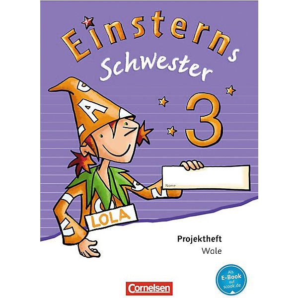 Einsterns Schwester, Sprache und Lesen, Neubearbeitung (2015): 3. Schuljahr, Projektheft (Verbrauchsmaterial)