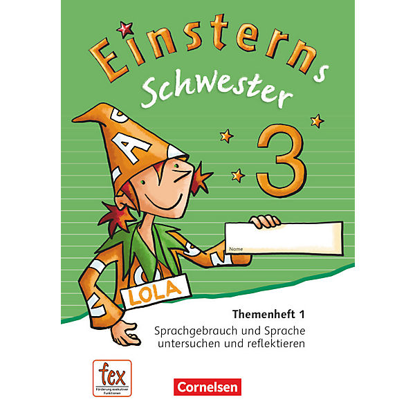 Einsterns Schwester, Sprache und Lesen, Neubearbeitung (2015): 3. Schuljahr, Themenheft 1 (Verbrauchsmaterial)