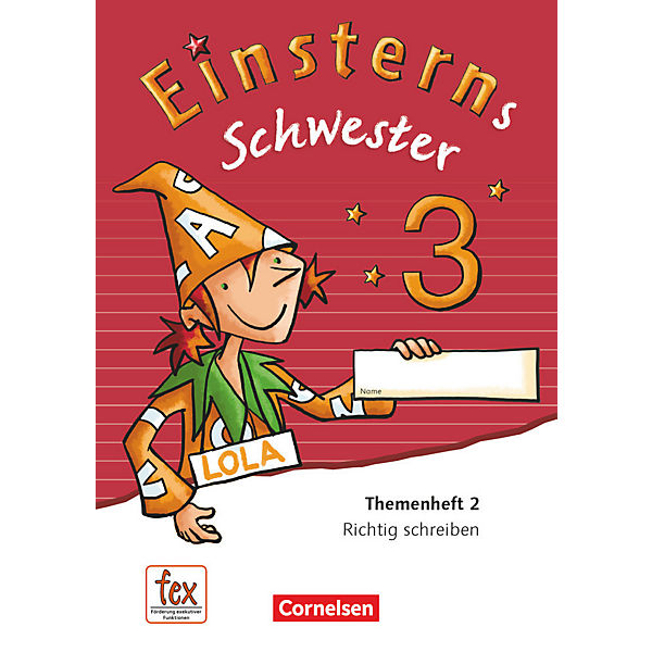Einsterns Schwester, Sprache und Lesen, Neubearbeitung (2015): 3. Schuljahr, Themenheft 2 (Verbrauchsmaterial)