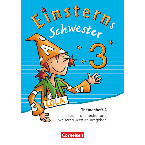 Einsterns Schwester, Sprache und Lesen, Neubearbeitung (2015): 3. Schuljahr, Themenheft 4