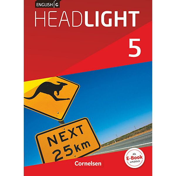 English G Headlight, Allgemeine Ausgabe: 9. Schuljahr, Schülerbuch