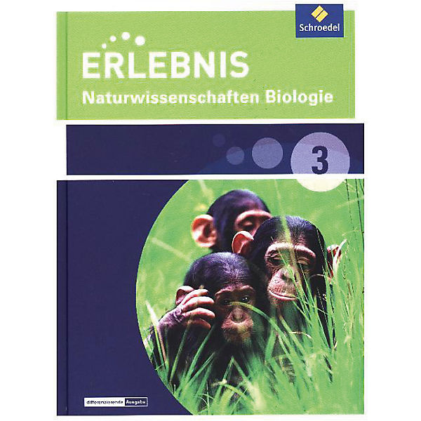 Erlebnis Naturwissenschaften, Differenzierende Ausgabe 2014 für Nordrhein-Westfalen: Schülerband Biologie