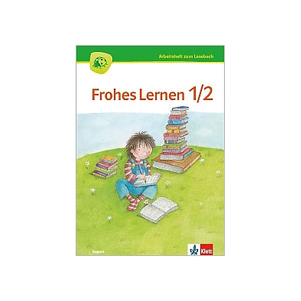Frohes Lernen / Arbeitsheft Lesen 1.-2. Schuljahr