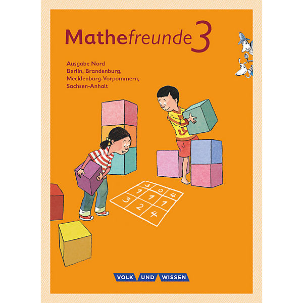 Mathefreunde, Ausgabe Nord 2015: 3. Schuljahr, Schülerbuch