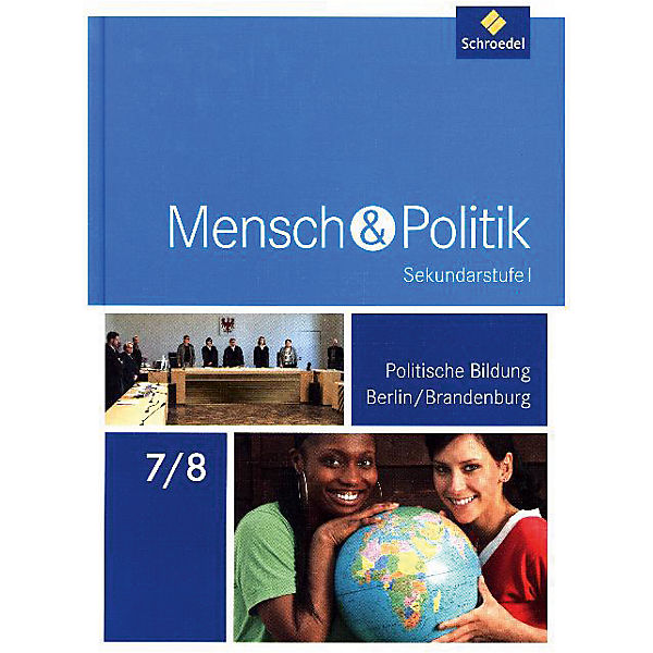 Mensch und Politik SI, Ausgabe 2017 für Berlin und Brandenburg: 7./8. Schuljahr, Schülerband