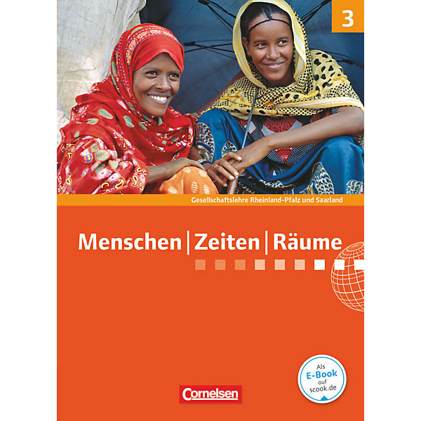 Menschen Zeiten Räume, Gesellschaftslehre, Rheinland-Pfalz und Saarland (2014): 9./10. Schuljahr, Schülerbuch
