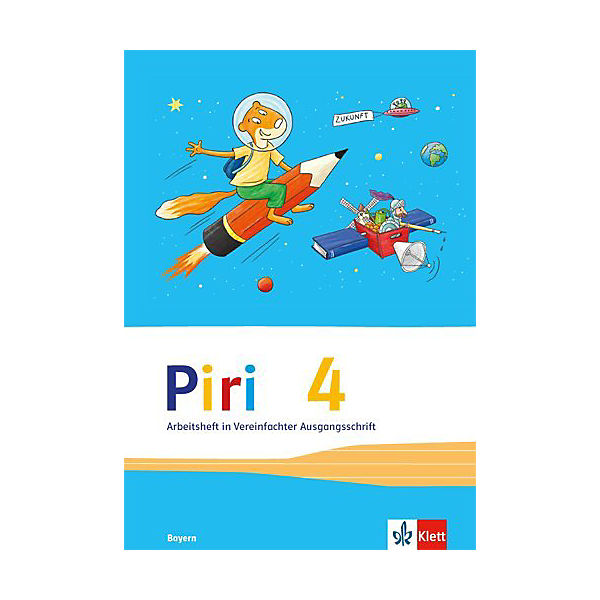 Piri, Das Sprach-Lese-Buch, Ausgabe Bayern: 4. Schuljahr, Arbeitsheft in Vereinfachter Ausgangsschrift
