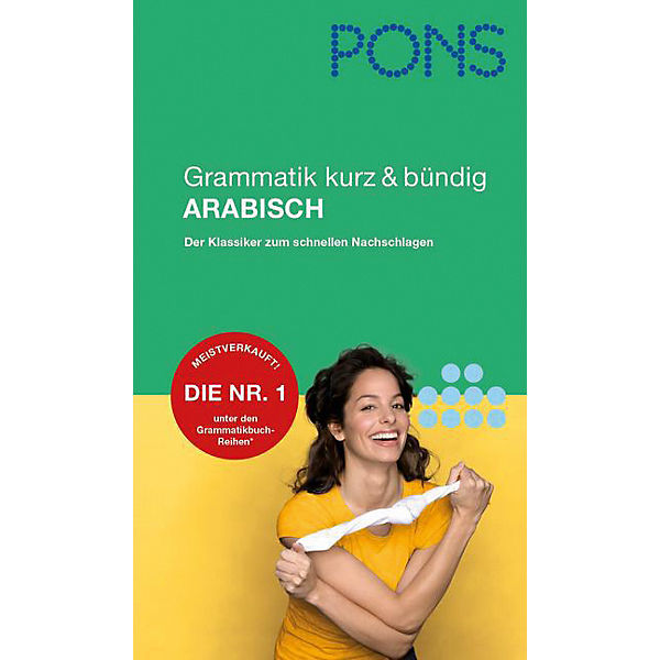 PONS Grammatik kurz & bündig Arabisch
