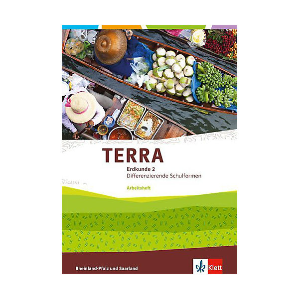 TERRA Erdkunde für Rheinland-Pfalz/Saarland, Ausgabe für Differenzierende Schulformen: 7./8. Klasse, Arbeitsheft