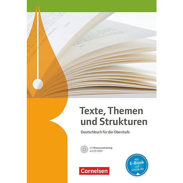 Texte, Themen und Strukturen, Allgemeine Ausgabe (2-jährige Oberstufe): Schülerbuch mit Klausurtraining auf CD-ROM